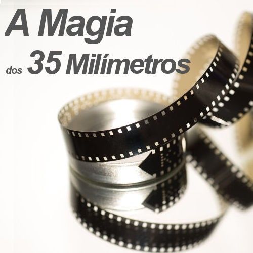 A Magia dos 35 Milimetros CaDA Escola 500x500